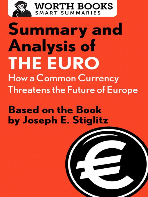 Title details for Summary and Analysis of the Euro by Worth Books - Available